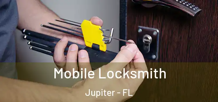 Mobile Locksmith Jupiter - FL