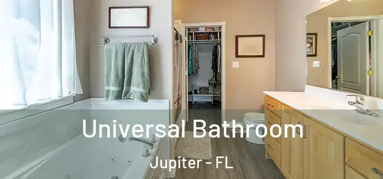 Universal Bathroom Jupiter - FL
